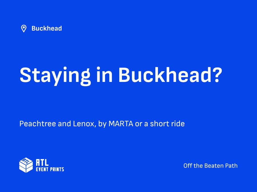 Staying in Buckhead? Buckhead guide